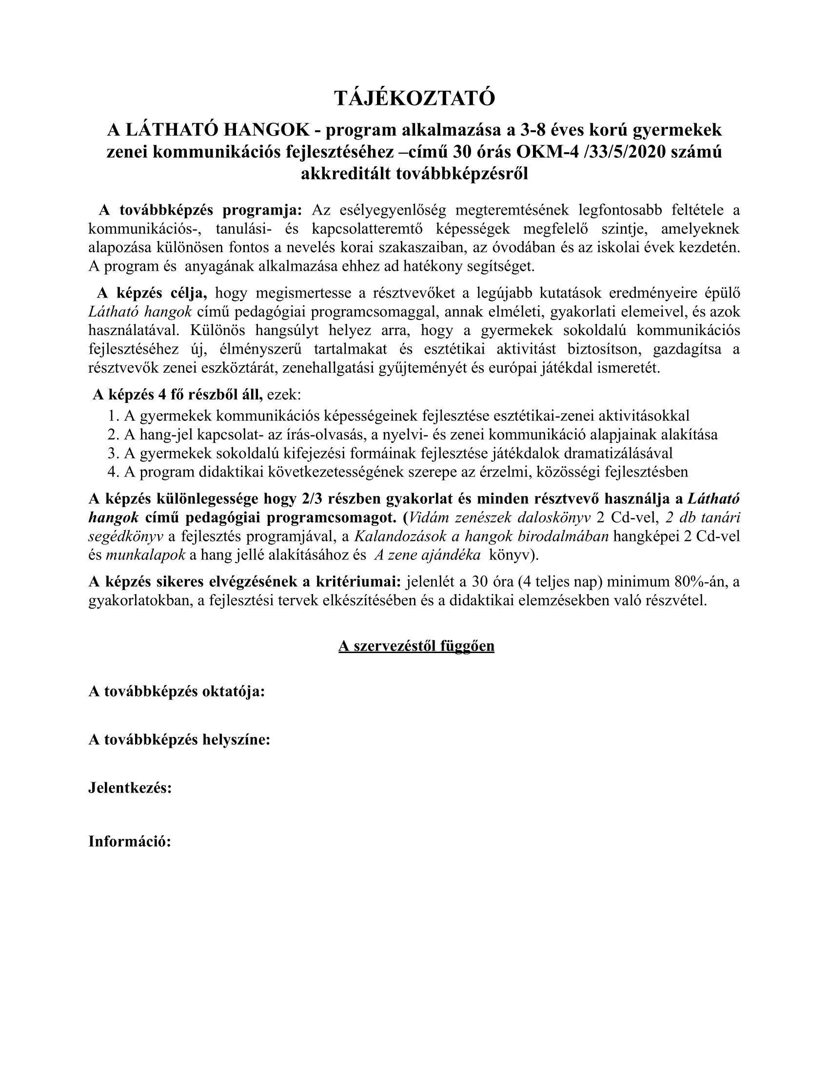 Oktatási Hivatal tájékoztató - Látható hangok program